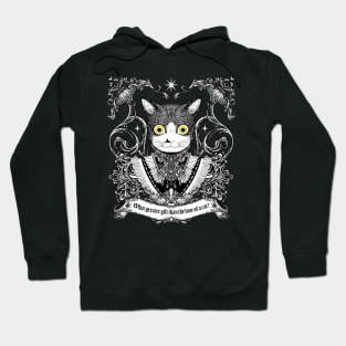 What greater gift than the love of a cat? Hoodie